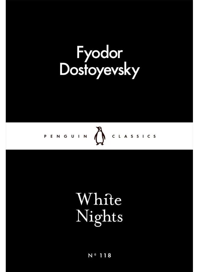 White Nights (Penguin Little Black Classics)