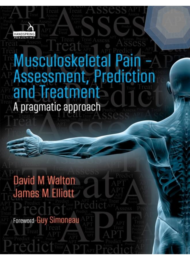 Musculoskeletal Pain - Assessment, Prediction and Treatment 