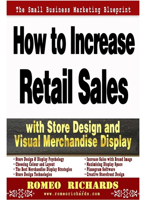 How to Increase Retail Sales with Store Design and Visual Merchandise Display