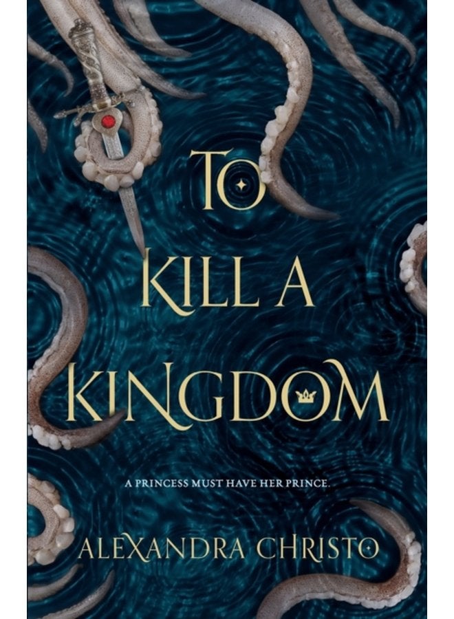 To Kill a Kingdom - Paperback