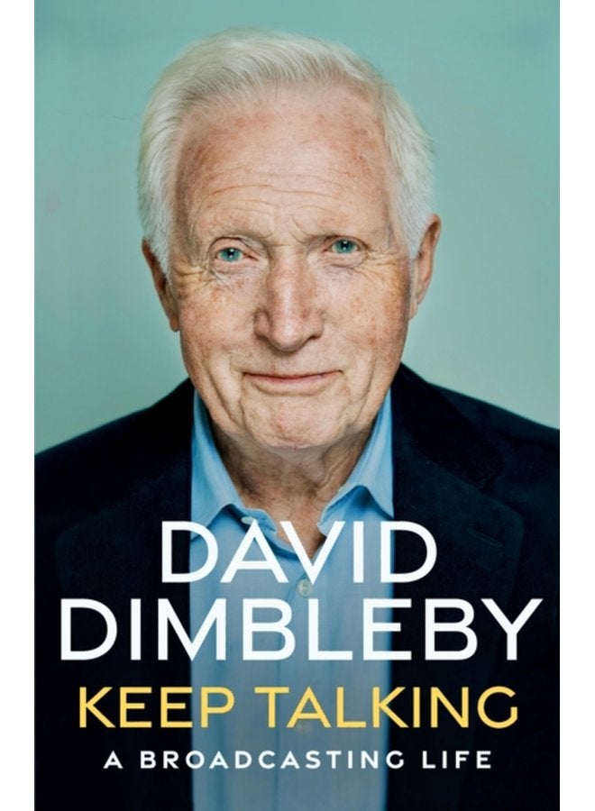 Keep Talking A Broadcasting Life - Hardback