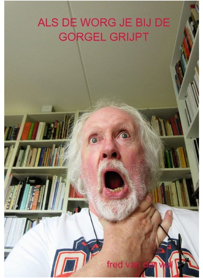 null - ALS DE WORG JE BIJ DE GORGEL GRIJPT - Image 1