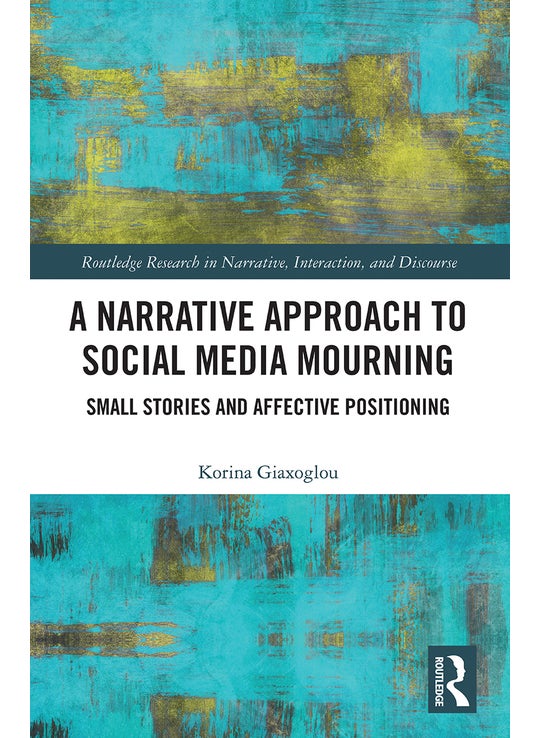 Narrative Approach to Social Media Mourning