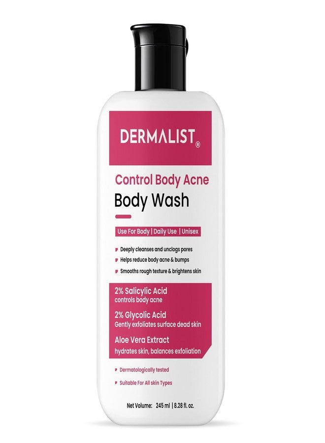 Dermalist 2% Salicylic Acid Body Wash | Gentle Exfoliating Shower Gel | Removes Tan | Prevents Body Acne & Bumpy Skin | Deep Cleanse | For Men & Women | 245 ml - Image 1