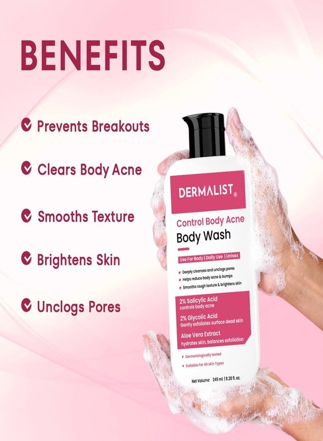 Dermalist 2% Salicylic Acid Body Wash | Gentle Exfoliating Shower Gel | Removes Tan | Prevents Body Acne & Bumpy Skin | Deep Cleanse | For Men & Women | 245 ml - Image 4