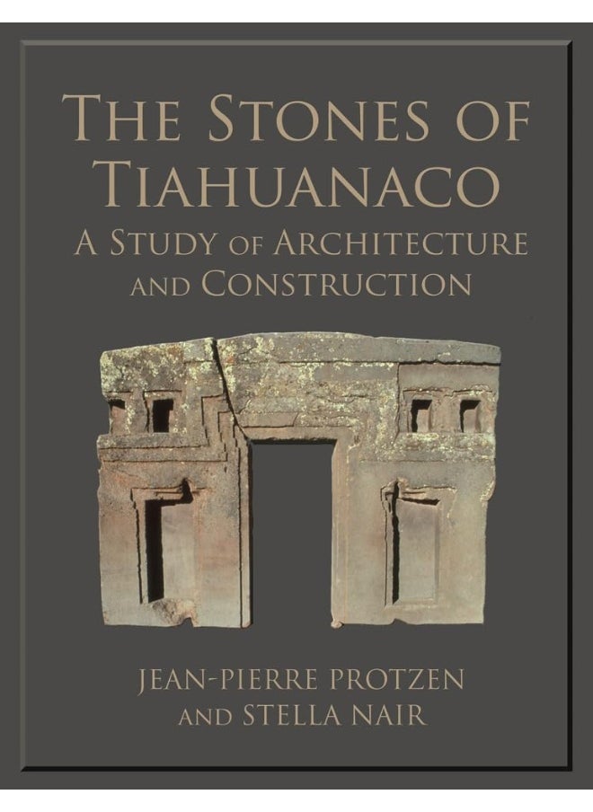 null - The Stones of Tiahuanaco: A Study of Architecture and Construction - Image 1