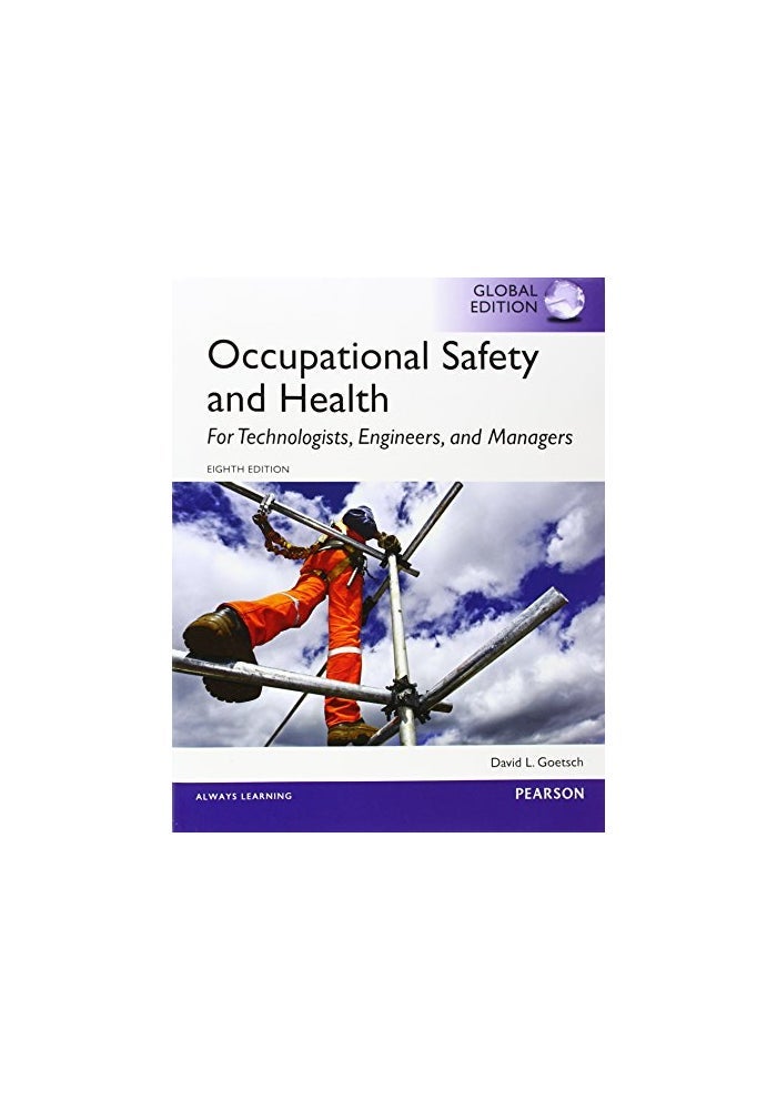 Occupational Safety and Health for Technologists Engineers and Managers Global Edition Ed 8 - Image 2
