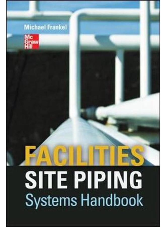 Facilities Site Piping Systems Handbook