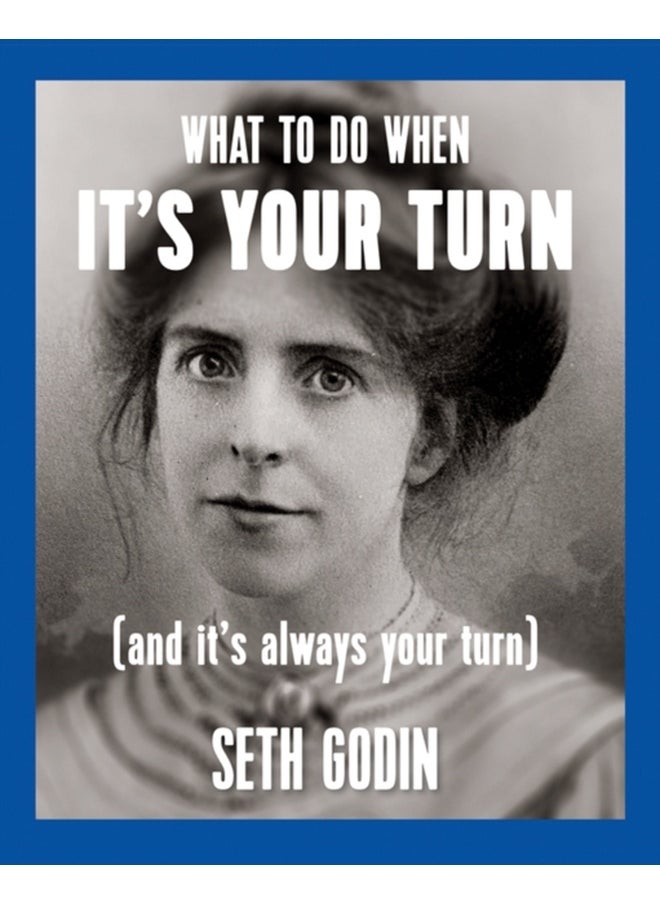 null - What to do when it's your turn (and it's always your turn) - Image 1