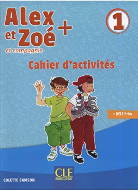 Alex Et Zoe Exercices 1 + Cd Audio 3Eme Edition