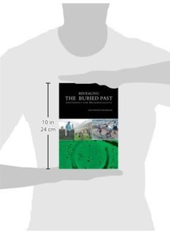Revealing the Buried Past: Geophysics for Archaeologists