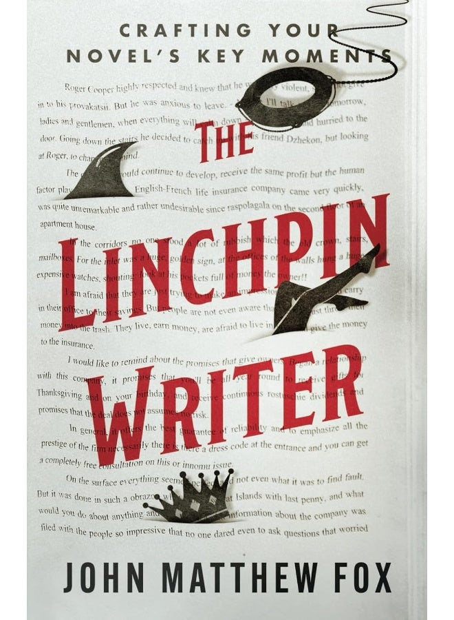 The Linchpin Writer: Crafting Your Novel's Key Moments - Image 1