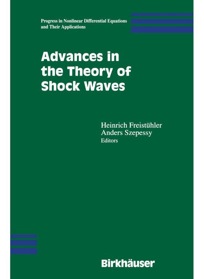 Advances in the Theory of Shock Waves 