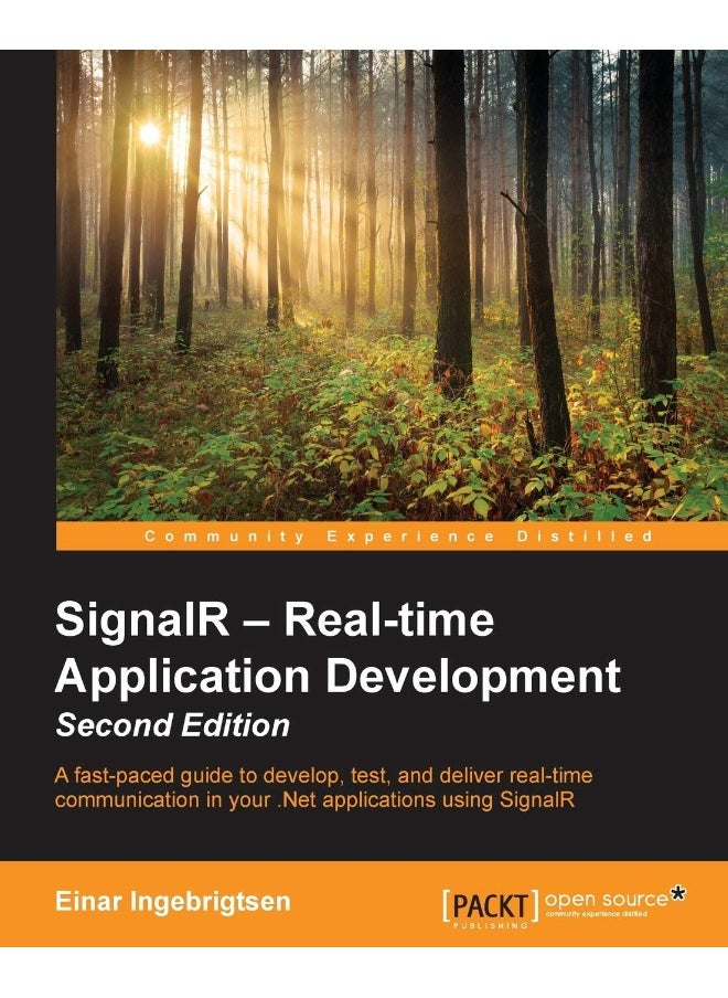 SignalR - Real-time Application Development - Second Edition 
