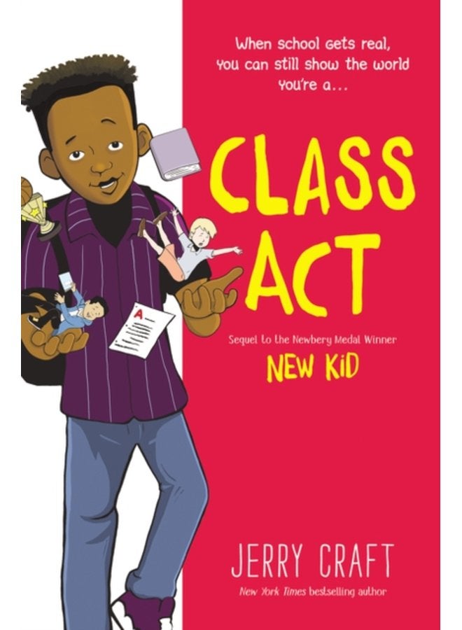 Class Act A Graphic Novel - Paperback