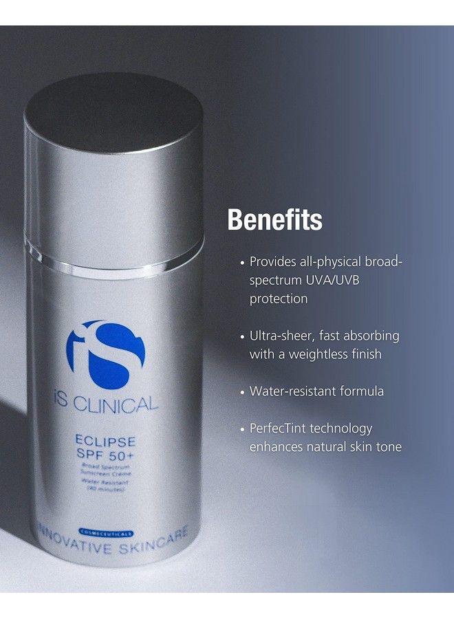 iS CLINICAL كريم واقي شمس إكليبس SPF 50+ أكسيد الزنك كريم شمس ملون خفيف غير دهني لمسة نهائية مطفية للوجه - Image 5