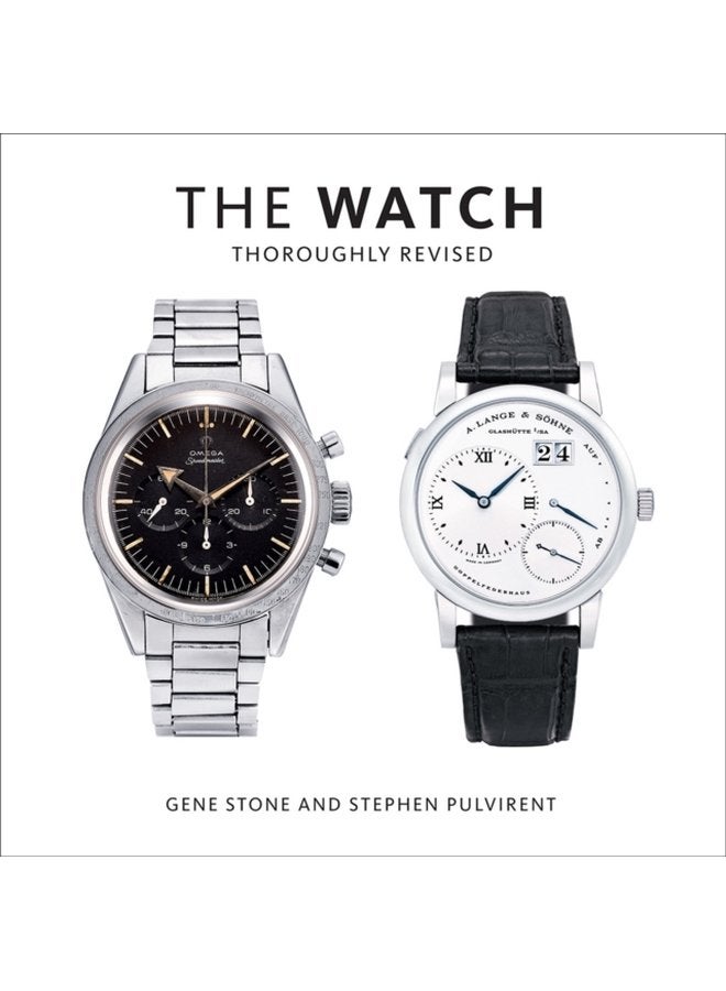 The Watch Thoroughly Revised - Hardback