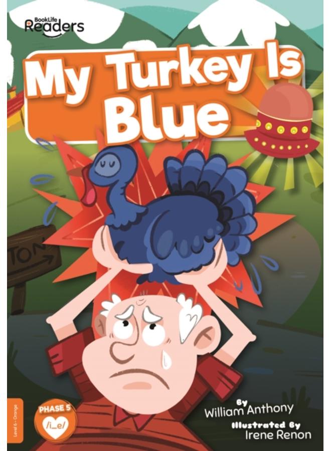 My Turkey Is Blue