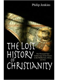 The Lost History of Christianity  - Image 2