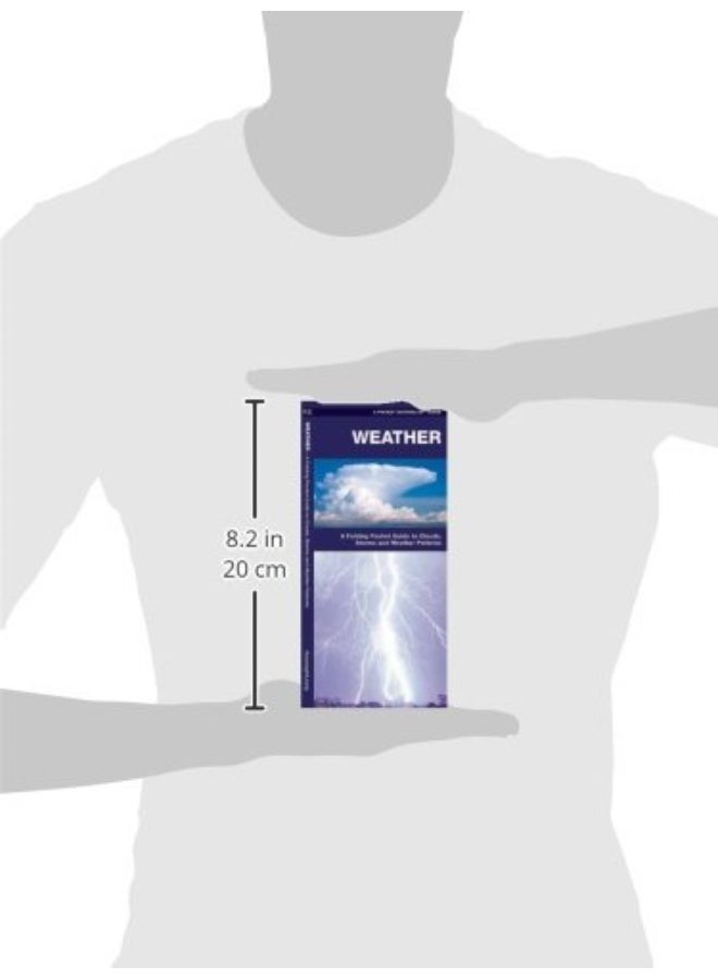 Weather: A Folding Pocket Guide to to Clouds, Storms and Weather Patterns