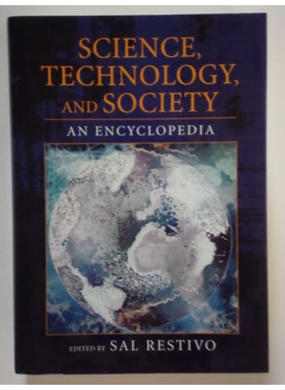 Science, Technology, and Society: An Encyclopedia - pzsku/Z6F5CB35DC9A0FD179C43Z/45/_/1738238283/4937488c-4f74-44c1-979a-db47c68f2a2d