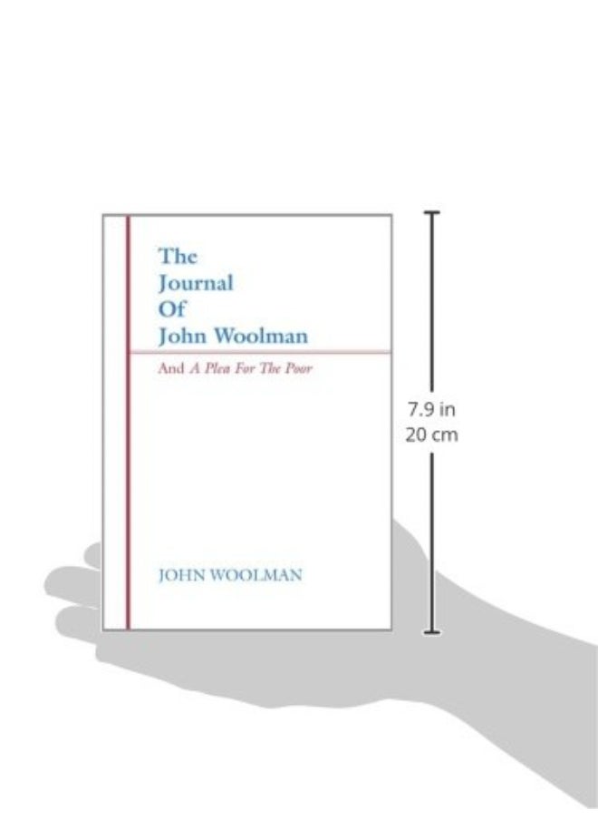 The Journal of John Woolman and a Plea for the Poor