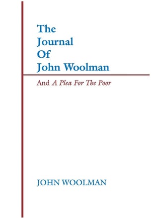 The Journal of John Woolman and a Plea for the Poor - pzsku/Z6F607BCA81BD865A8D56Z/45/1747743032/e2c80813-99d6-4e33-8c89-9dee70c4fdb3