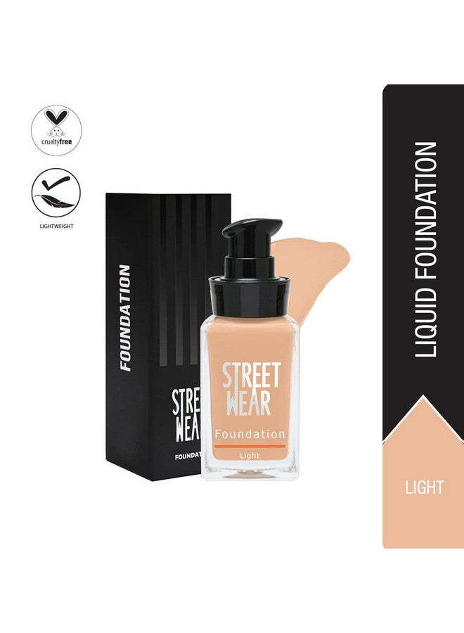 Street Wear Foundation Light (Light) 30 Ml Weightless Buildable Coverage Breathable Waterbased Formulation For Daily Use Enriched With Vitamin E - Image 2