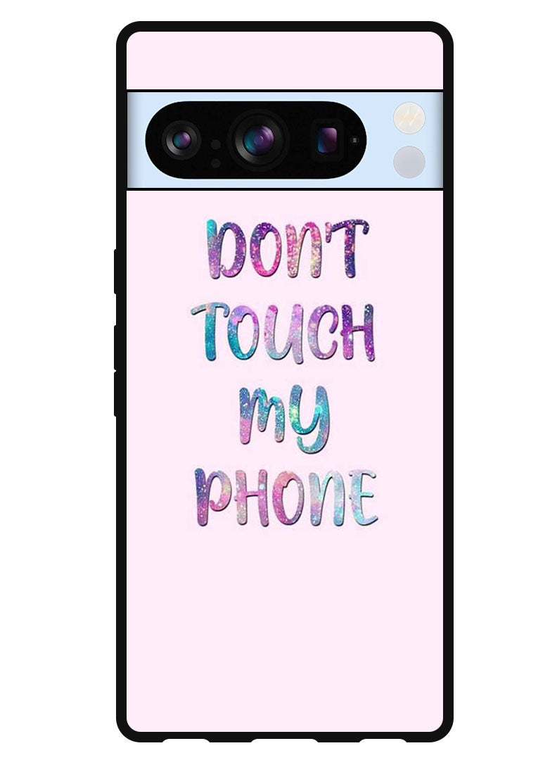 Theodor Protective Case Anti Scratch Shock Proof Bumper Cover For Google Pixel 8 Pro Dont Touch My Phone - Image 1