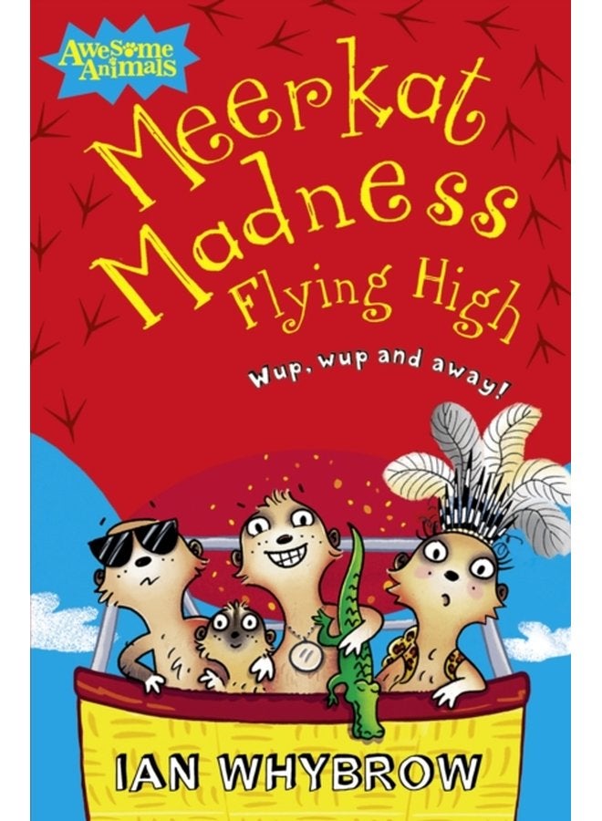 Meerkat Madness Flying High - Paperback