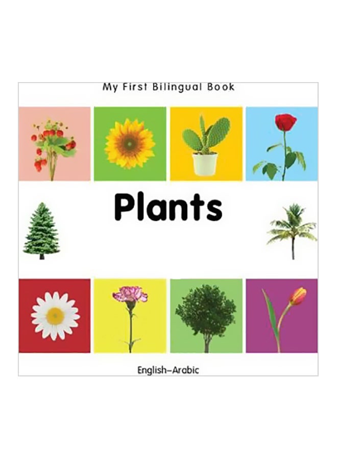 My First Bilingual Book: Plants (English-Arabic)