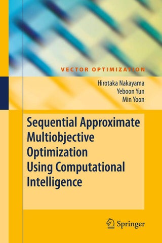 Sequential Approximate Multiobjective Optimization Using Computational Intelligence - pzsku/Z6F71B78BC135C44C950FZ/45/1749041538/c45082dd-3c9f-4894-bd4e-0c7b2f2e28cd