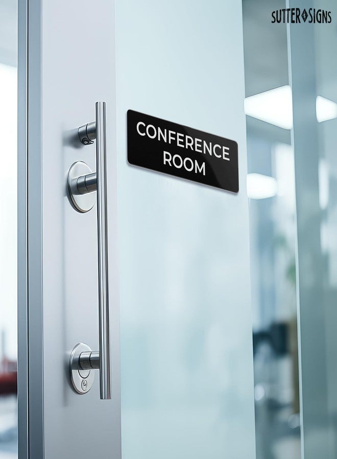 Sutter Signs Conference Room Sign, Durable ABS Plastic with Full Adhesive Backing, Sign for Door or Wall, 2x6" - Image 4