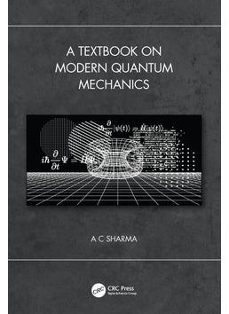 Textbook on Modern Quantum Mechanics 