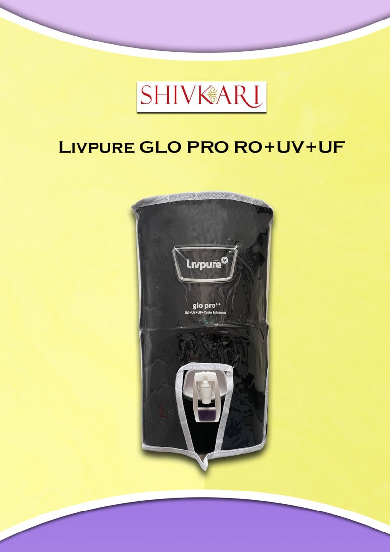 Shivkari Protective Cover for Livpure GLO PRO ++ RO+ UV+ UF+ Taste Enahncer Water Purifier Model. - Image 2