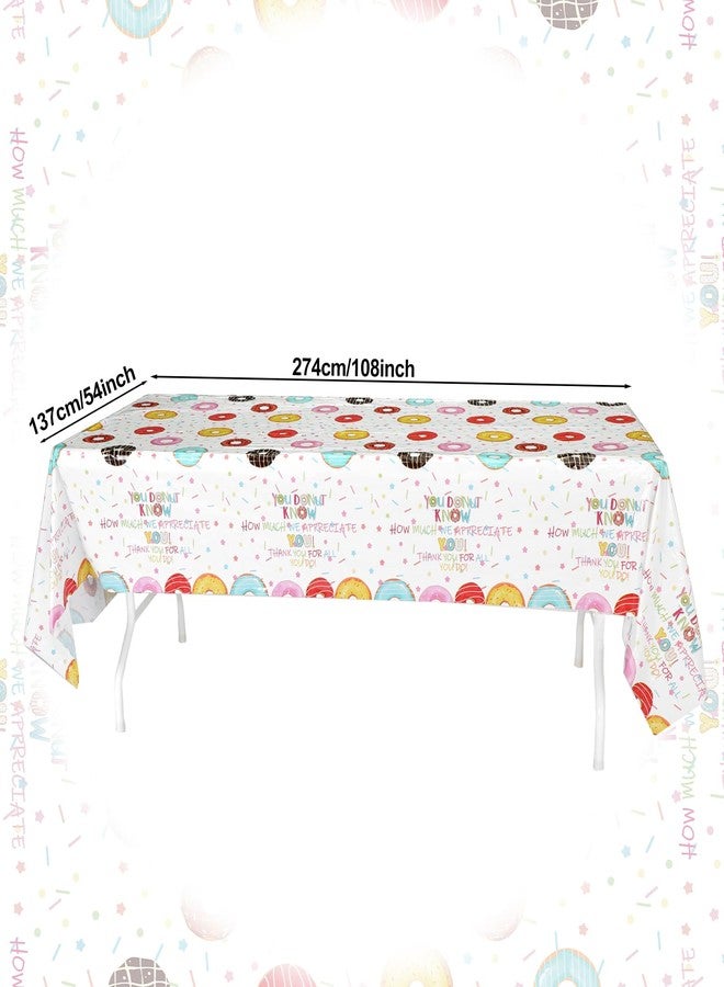 Mindsoft 4 Pack Appreciation Tablecloth Doughnut You Donut Know How Much We Appreciate Tablecloths Donut Thanks for All You Do Table Cover for Teacher Employee Doctor Appreciation Party Decor - Image 4