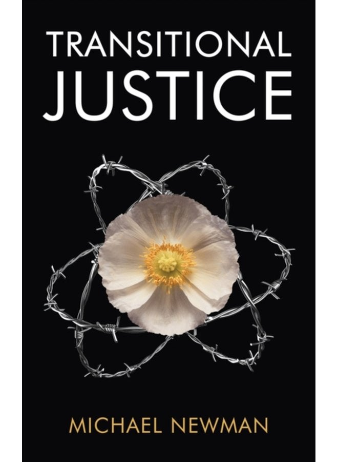 Transitional Justice Contending with the Past - Paperback