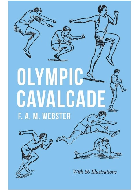 Olympic Cavalcade;With the Extract 'Classical Games' by Francis Storr