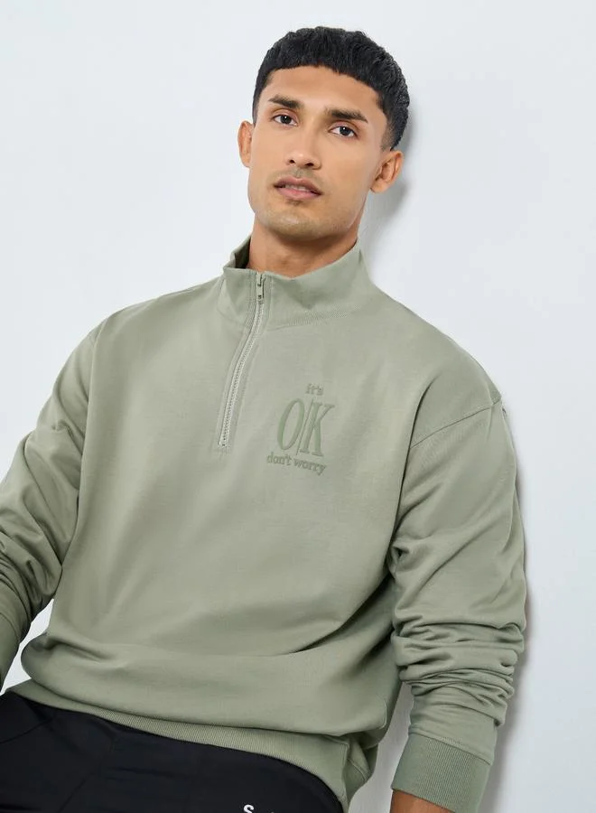 Styli Men Khaki Slogan Print Half Zip Sweatshirt