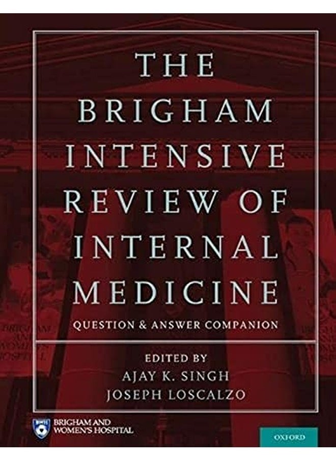 The Brigham Intensive Review of Internal Medicine Question and Answer Companion