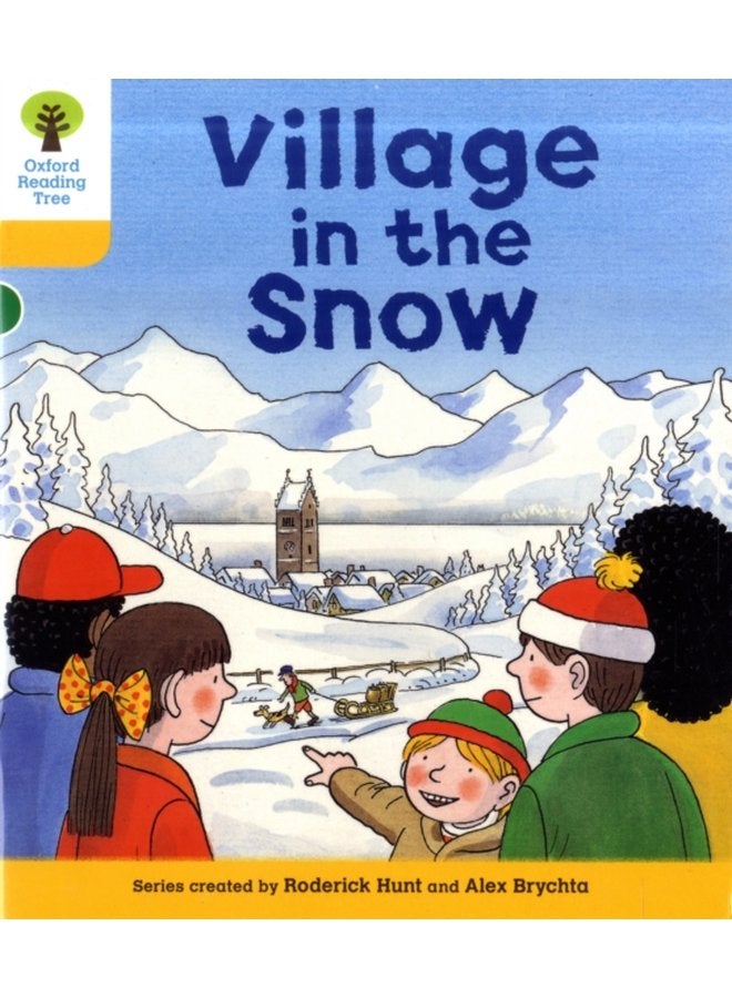 Oxford Reading Tree Level 5 Stories Village in the Snow - Paperback