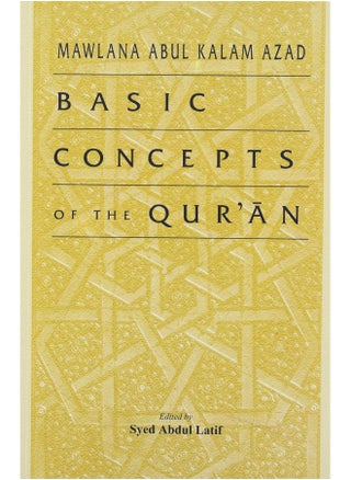 Basic Concepts of the Quran - pzsku/Z6F9DD527D750083F842BZ/45/1749824481/da496ba5-4184-4623-9da7-4c993c430669