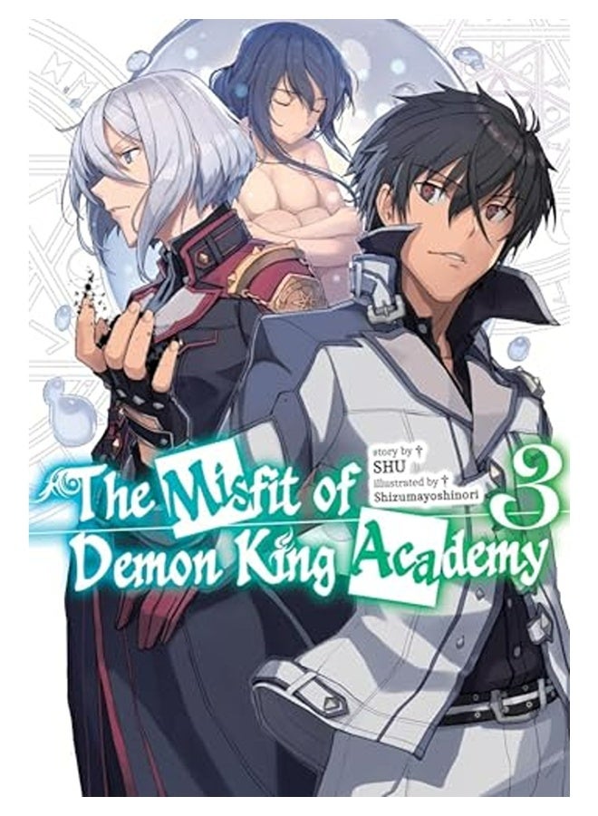 The Misfit Of Demon King Academy Vol 3 Light Novel 