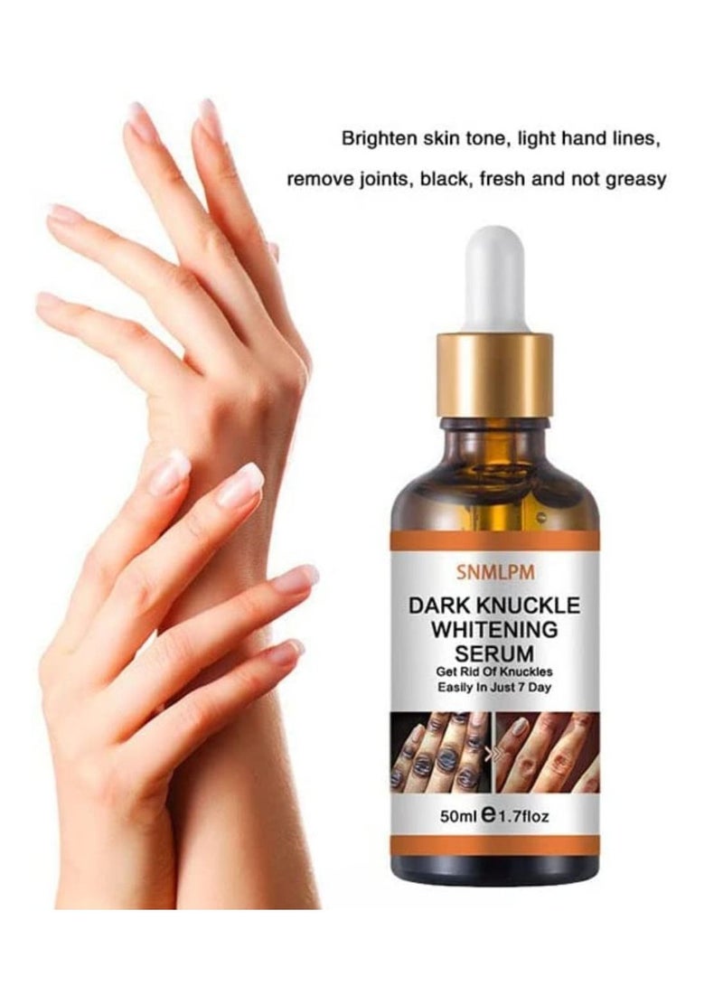 Dark Knuckle Whitening Serum 7 days Treatment for Dark Spots in Hand and Feet Knuckles Exfoliating Improves Dullness Powerful Whitening Effect For Men and Women 50ml