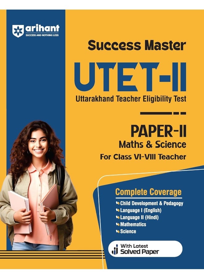 Success Master UTET-II Uttarakhand Teacher Eligibility Test Paper-II Maths & Science for Class VI-VIII Teacher  - Image 1