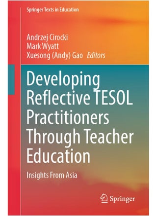 Developing Reflective TESOL Practitioners Through Teacher Education: Insights From Asia - pzsku/Z6FB4886F6A0B72A09A27Z/45/_/1740557034/730fb4ff-4305-4b0f-a272-e79ff8688b65