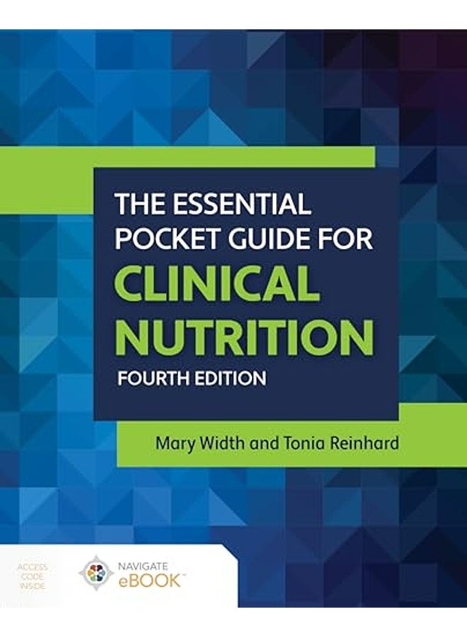 The Essential Pocket Guide For Clinical Nutrition