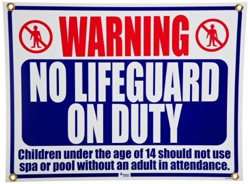 Pentair Pentair R230500 No Lifegard On Duty Pool and Spa Sign  - Image 2