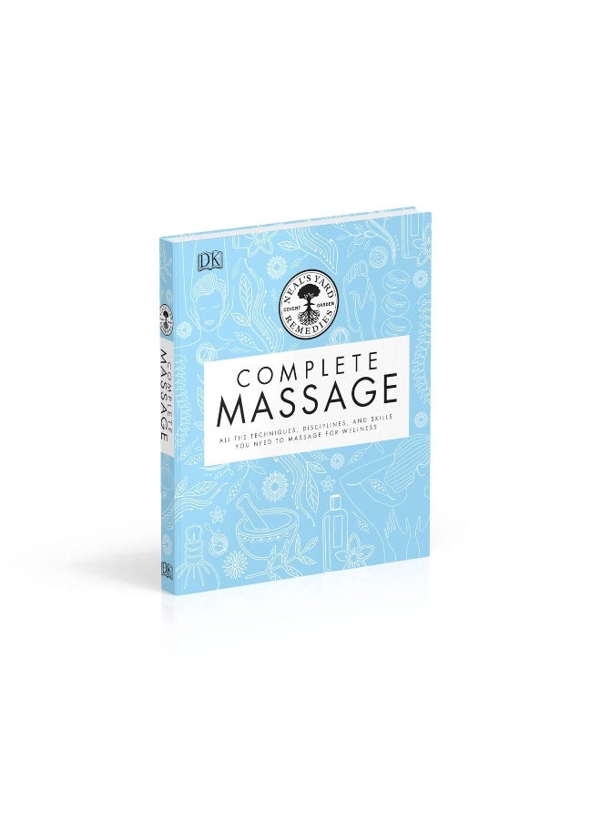 Neal's Yard Remedies Complete Massage: All the Techniques, Disciplines, and Skills you need to Massage for Wellness  - Image 3