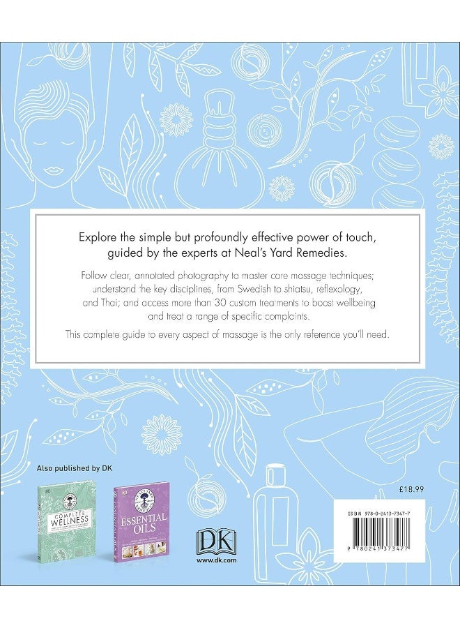 Neal's Yard Remedies Complete Massage: All the Techniques, Disciplines, and Skills you need to Massage for Wellness  - Image 2